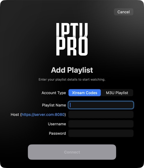 IPTV Pro Mac Add Playlist dialog with Xtream Codes selected and empty Host, Username, and Password fields